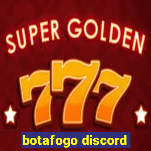 botafogo discord